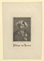 Landgraf Philipp I. von Hessen, genannt der Großmütige